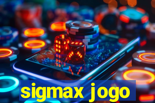 sigmax jogo